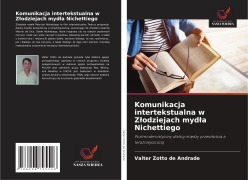 Cover-Bild zum Titel 'Komunikacja intertekstualna w Z¿odziejach myd¿a Nichettiego' von 'Valter Zotto de Andrade'