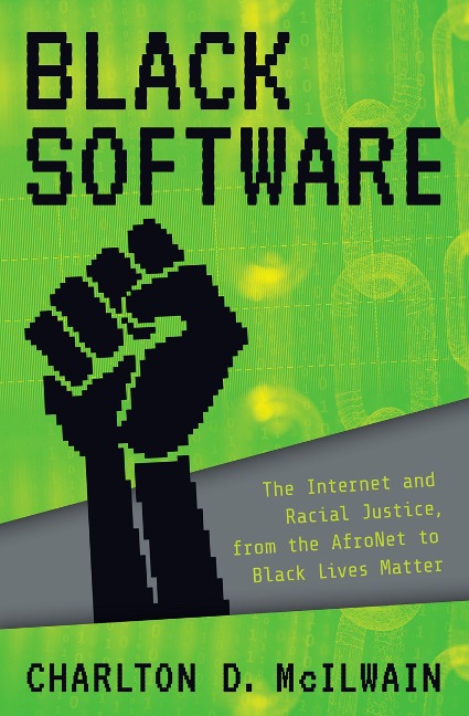 Black Software - Charlton D. Mcilwain