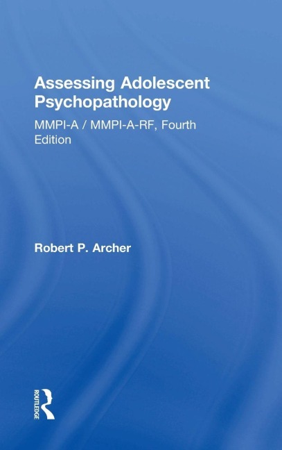Assessing Adolescent Psychopathology - Robert P. Archer