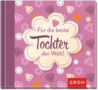 Für die beste Tochter der Welt! - 