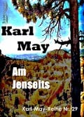Cover-Bild zum Titel 'Am Jenseits' von 'Karl May'