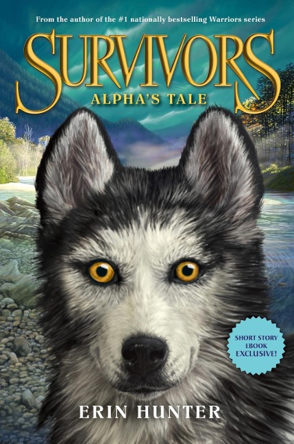Survivors: Alpha's Tale - Erin Hunter