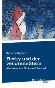 Cover-Bild zum Titel 'Flecky und der verlorene Stern' von 'Rebecca Sigloch'
