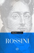 Cover-Bild zum Titel 'Rossini' von 'Eduardo Rescigno'