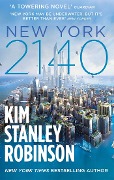 Cover-Bild zum Titel 'New York 2140' von 'Kim Stanley Robinson'
