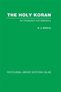Cover-Bild zum Titel 'The Holy Koran' von 'A. J. Arberry'