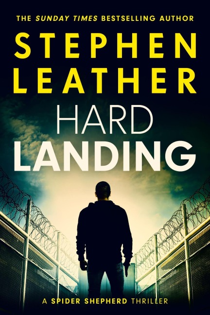 Hard Landing (Spider Shepherd Novels, #1) - Stephen Leather