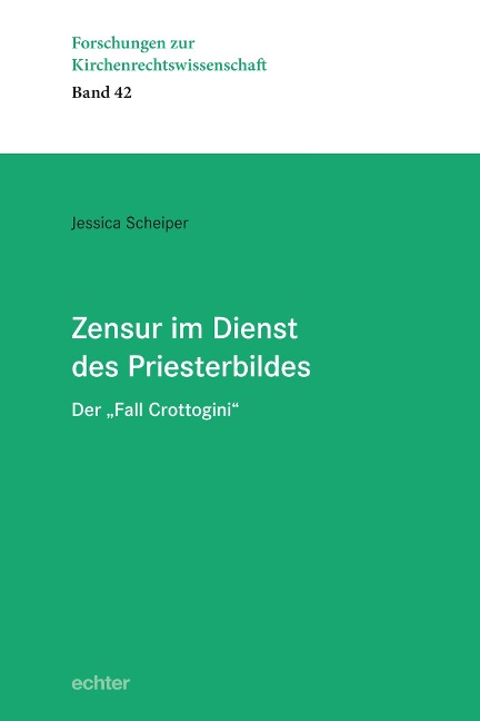 Zensur im Dienst des Priesterbildes - Jessica Scheiper