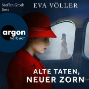 Cover-Bild zum Titel 'Alte Taten, neuer Zorn' von 'Eva Völler'