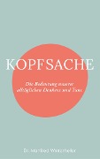 Cover-Bild zum Titel 'Kopfsache' von 'Manfred Winterheller'