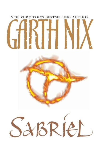 Sabriel - Garth Nix