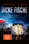 Cover-Bild zum Titel 'Dicke Fische' von 'Kester Schlenz, Jan Jepsen'