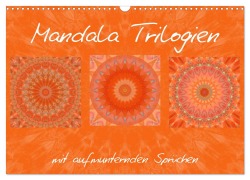 Mandala Trilogien (Wandkalender 2025 DIN A3 quer), CALVENDO Monatskalender - Christine Bässler