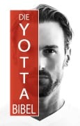 Cover-Bild zum Titel 'Die Yotta-Bibel' von 'Bastian Yotta'