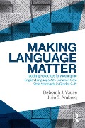 Cover-Bild zum Titel 'Making Language Matter' von 'Deborah J. Vause, Julie S. Amberg'