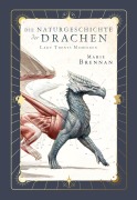 Cover-Bild zum Titel 'Lady Trents Memoiren - Die Naturgeschichte der Drachen 1 Neue Edition' von 'Marie Brennan'
