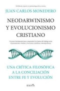 Cover-Bild zum Titel 'Neodarwinismo Y Evolucionismo Cristiano' von 'Juan Carlos Monedero'