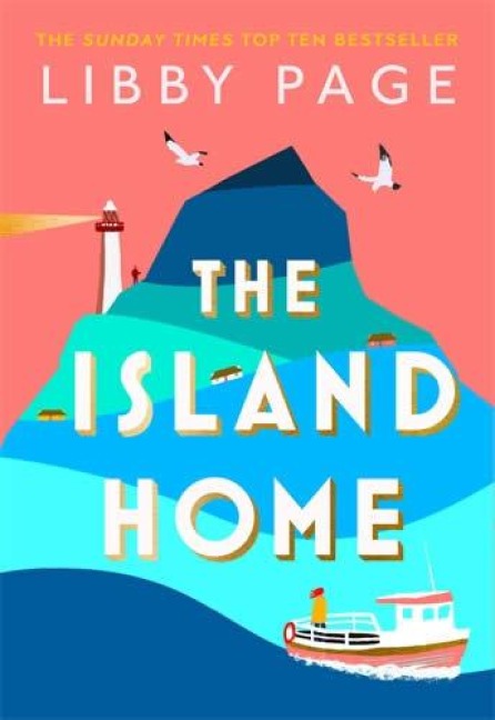 The Island Home - Libby Page
