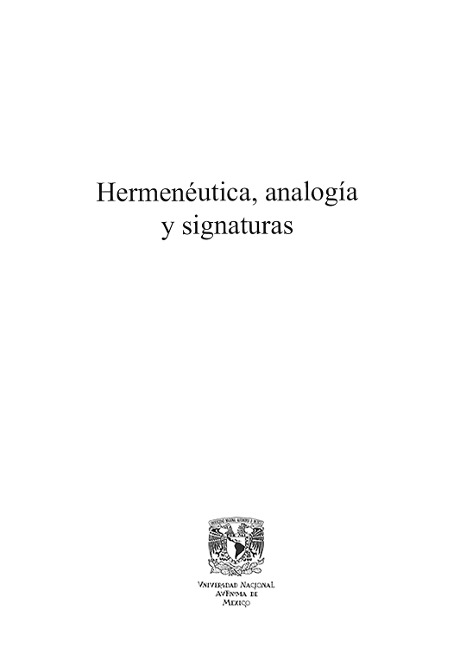 Hermenéutica, analogía y signaturas - Mauricio Beuchot