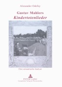 Cover-Bild zum Titel 'Gustav Mahlers 'Kindertotenlieder'' von 'Alexander Odefey'