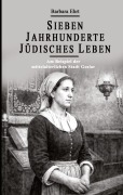 Cover-Bild zum Titel 'Sieben Jahrhunderte Jüdisches Leben - Am Beispiel der mittelalterlichen Stadt Goslar' von 'Barbara Ehrt'