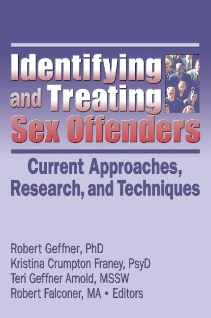 Identifying and Treating Sex Offenders - 