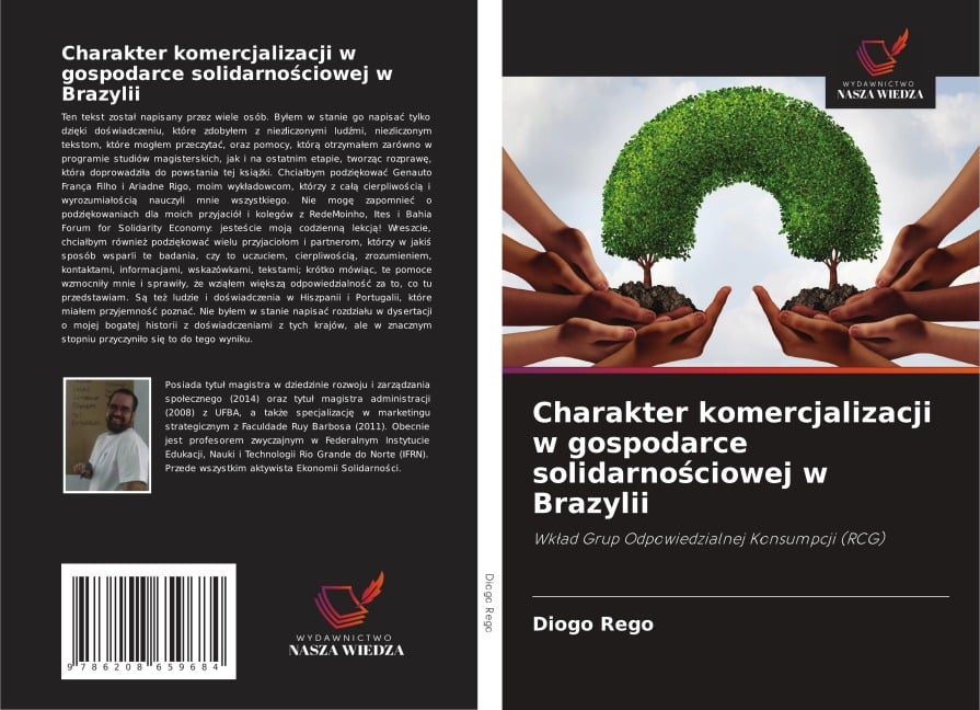 Charakter komercjalizacji w gospodarce solidarno¿ciowej w Brazylii - Diogo Rego