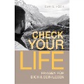 Cover-Bild zum Titel 'Check Your Life!' von 'Daniel Hoch'