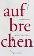 Cover-Bild zum Titel 'Aufbrechen' von 'Jutta von Ochsenstein'