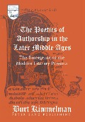 Cover-Bild zum Titel 'The Poetics of Authorship in the Later Middle Ages' von 'Burt Kimmelman'