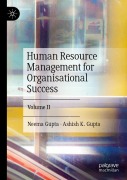 Cover-Bild zum Titel 'Human Resource Management for Organisational Success' von 'Neema Gupta, Ashish K Gupta'