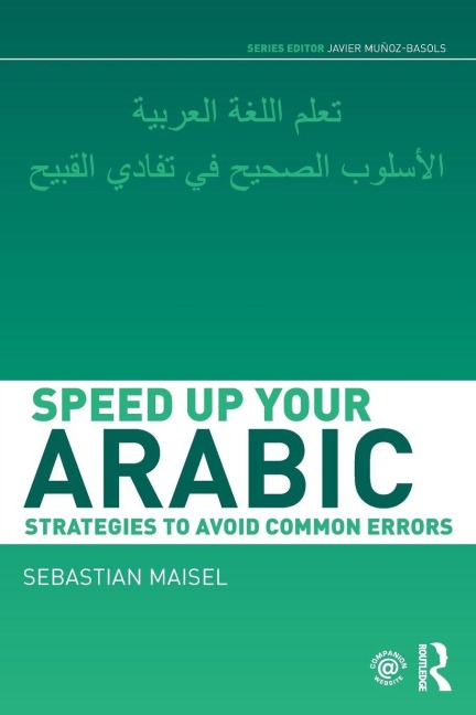 Speed up your Arabic - Sebastian Maisel