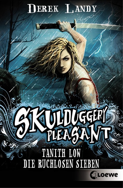 Tanith Low - Die ruchlosen Sieben - Derek Landy
