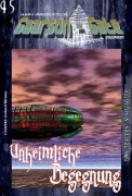 Cover-Bild zum Titel 'GAARSON-GATE 045: Unheimliche Begegnung' von 'W. A. Travers, Susi Wagner'