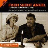 Fisch Sucht Angel - Walter/Lange Plathe