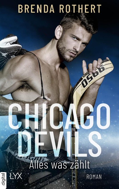 Chicago Devils - Alles, was zählt - Brenda Rothert