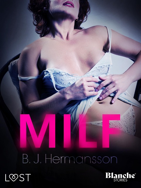 MILF - B. J. Hermansson