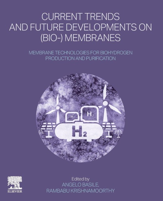 Membrane Technologies for Biohydrogen Production and Purification - 