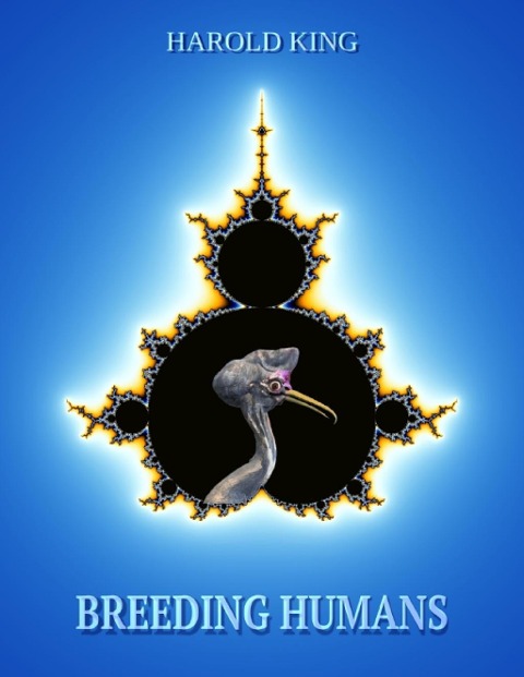 Breeding Humans - Harold King