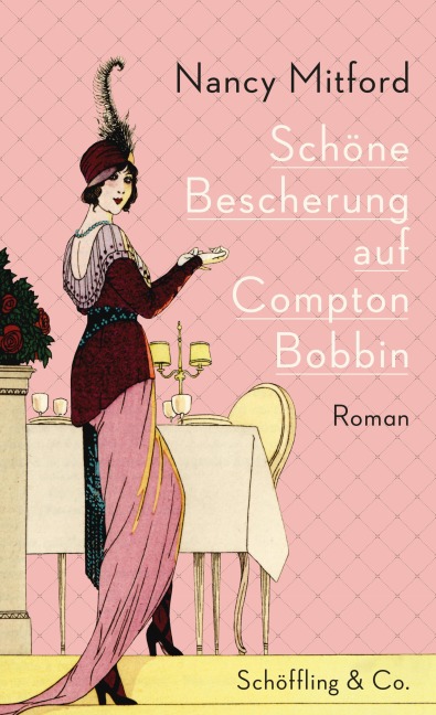 Schöne Bescherung auf Compton Bobbin - Nancy Mitford