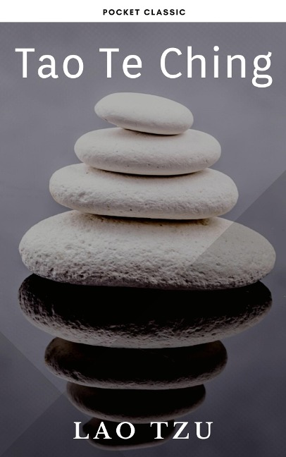 Tao Te Ching - Laozi, Pocket Classic, Lao Tzu