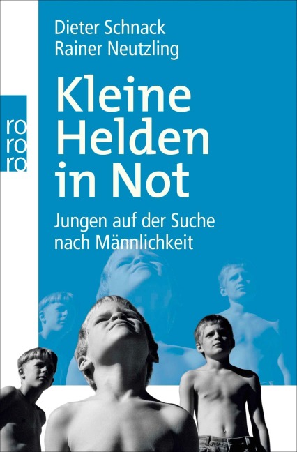 Kleine Helden in Not - Dieter Schnack, Rainer Neutzling