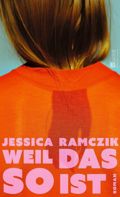 Weil das so ist - Jessica Ramczik