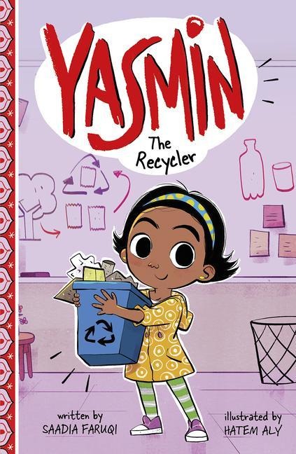 Yasmin the Recycler - Saadia Faruqi