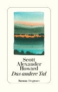 Cover-Bild zum Titel 'Das andere Tal' von 'Scott Alexander Howard'