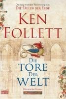 Die Tore der Welt - Ken Follett