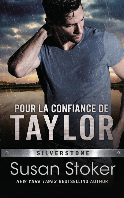 Pour la confiance de Taylor - Susan Stoker