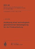 Cover-Bild zum Titel 'Auslegung einer technologischgeometrischen Grenzregelung für die Fräsbearbeitung' von 'L. Schenke'
