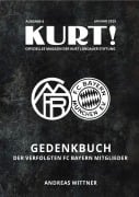 Cover-Bild zum Titel 'Gedenkbuch der verfolgten FC Bayern-Mitglieder' von 'Andreas Wittner'