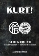 Cover-Bild zum Titel 'Gedenkbuch der verfolgten FC Bayern-Mitglieder' von 'Andreas Wittner'